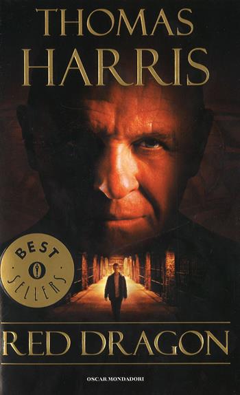 Drago rosso - Thomas Harris - Libro Mondadori 1994, Oscar bestsellers | Libraccio.it