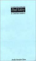 Il cimitero marino - Paul Valéry - Libro Mondadori 1995, Lo specchio | Libraccio.it