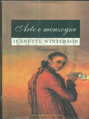 Arte e menzogne - Jeanette Winterson - Libro Mondadori 1995, Omnibus stranieri | Libraccio.it