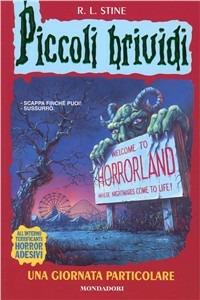 Una giornata particolare - Robert L. Stine - Libro Mondadori 1995, Piccoli brividi | Libraccio.it