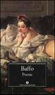 Poesie - Giorgio Baffo - Libro Mondadori 1994, Oscar classici | Libraccio.it
