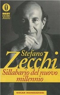 Sillabario del nuovo millennio - Stefano Zecchi - Libro Mondadori 1995, Oscar bestsellers | Libraccio.it