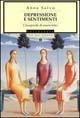 Depressione e sentimenti - Anna Salvo - Libro Mondadori 1996, Oscar saggi | Libraccio.it