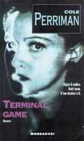 Terminal Cole - Cole Perriman - Libro Mondadori 1996, Blues thriller | Libraccio.it