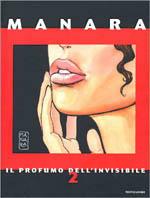Il profumo dell'invisibile - Milo Manara - Libro Mondadori 1996, Illustrati. Fumetto | Libraccio.it