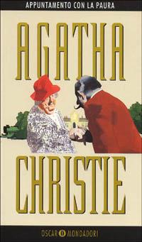Appuntamento con la paura - Agatha Christie - Libro Mondadori 1994, Oscar scrittori moderni | Libraccio.it