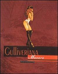 Gulliveriana - Milo Manara - Libro Mondadori 1996, Illustrati. Fumetto | Libraccio.it