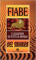 Fiabe del Sahara  - Libro Mondadori 1995, Oscar varia | Libraccio.it
