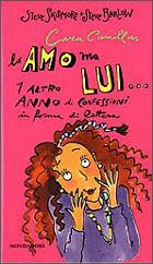 Cara Camilla, lo amo, ma lui... - Steve Skidmore, Steve Barlow - Libro Mondadori 1996, Ragazzine | Libraccio.it