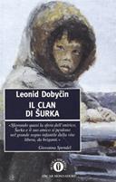 Il clan dei Surka - Leonid Dobycin - Libro Mondadori 1996, Piccola biblioteca oscar | Libraccio.it