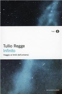 Infinito - Tullio Regge - Libro Mondadori 1996, Oscar saggi | Libraccio.it