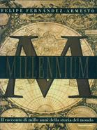 Millennium - Felipe Fernández-Armesto - Libro Mondadori 1999, Storia | Libraccio.it