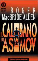 Il calibano di Asimov
