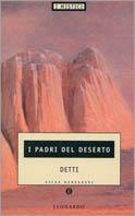 Detti dei Padri del deserto  - Libro Mondadori, Economici | Libraccio.it