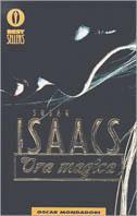 Ora magica - Susan Isaacs - Libro Mondadori 1997, Oscar bestsellers | Libraccio.it