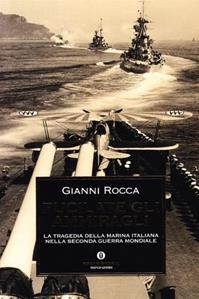 Fucilate gli ammiragli - Gianni Rocca - Libro Mondadori 1997, Oscar storia | Libraccio.it