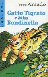 Gatto tigrato e miss Rondinella