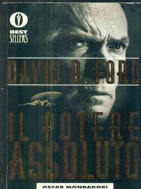 Il potere assoluto - David Baldacci - Libro Mondadori 1998, Oscar bestsellers | Libraccio.it