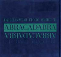 Abracadabra. Il libro degli incantesimi - Titania Hardie - Libro Mondadori 1998, Altra illustrati | Libraccio.it