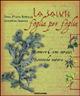 La salute foglia per foglia - Clementina Cagnola, Annamaria Botticelli - Libro Mondadori 1998, Illustrati. Salute e bellezza | Libraccio.it