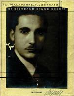 Il Malaparte illustrato. Ediz. illustrata - Giordano Bruno Guerri - Libro Mondadori 1998, Illustrati. Personaggi | Libraccio.it