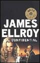 L. A. Confidential - James Ellroy - Libro Mondadori 1998, Oscar bestsellers | Libraccio.it