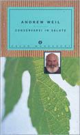 Conservarsi in salute - Andrew Weil - Libro Mondadori 1998, Oscar salute e benessere | Libraccio.it