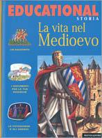La vita nel Medioevo  - Libro Mondadori 1998, Storia e natura | Libraccio.it