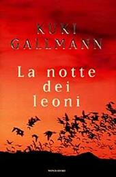 La notte dei leoni