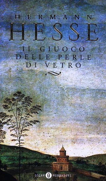 Il giuoco delle perle di vetro - Hermann Hesse - Libro Mondadori 1998, Oscar scrittori moderni | Libraccio.it