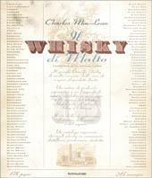 Whisky di malto. Ediz. illustrata