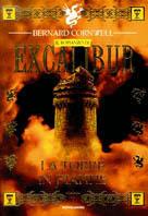 La torre in fiamme. Excalibur