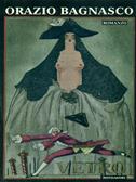 Vetro - Orazio Bagnasco - Libro Mondadori 1998, Scrittori italiani | Libraccio.it