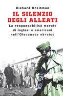 Il silenzio degli alleati - Richard D. Breitman - Libro Mondadori 1998, Le scie | Libraccio.it