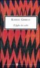 Il figlio dei cedri - Kahlil Gibran - Libro Mondadori 1998, Oscar scrittori moderni | Libraccio.it
