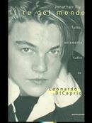 Il re del mondo - Jonathan Fly - Libro Mondadori 1998, Ingrandimenti | Libraccio.it