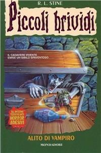 Alito di vampiro - Robert L. Stine - Libro Mondadori 1998, Piccoli brividi | Libraccio.it