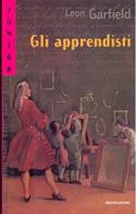 Gli apprendisti - Leon Garfield - Libro Mondadori 1998, Nuovi superjunior | Libraccio.it