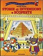 Storie di invenzioni e scoperte. Ediz. a colori - Richard Scarry - Libro Mondadori 1998, I libri di Richard Scarry | Libraccio.it
