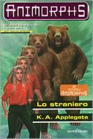Lo straniero - Katherine Applegate - Libro Mondadori 1998, Animorphs | Libraccio.it