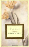Il dono di nozze - Giulia Incisa - Libro Mondadori 1998, Arcobaleno | Libraccio.it