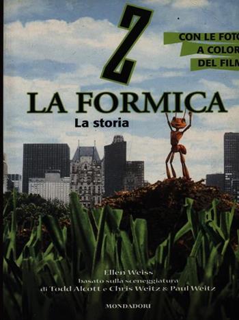 Z la formica. La storia - Steven Spielberg - Libro Mondadori 1998, Cinema. Narrativa | Libraccio.it