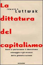 La dittatura del capitalismo