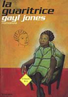La guaritrice - Gayl Jones - Libro Mondadori 1999, Strade blu. Fiction | Libraccio.it