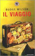 Il viaggio - Budge Wilson - Libro Mondadori 1999, Gaia junior | Libraccio.it