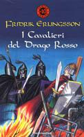 I cavalieri del drago rosso