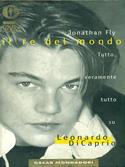 Il re del mondo - Jonathan Fly - Libro Mondadori 1999, Oscar bestsellers | Libraccio.it