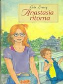 Anastasia ritorna - Lois Lowry - Libro Mondadori 1999, I libri di Anastasia | Libraccio.it
