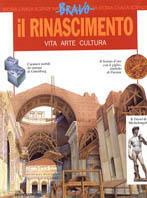 Il Rinascimento  - Libro Mondadori 1999, Bravo | Libraccio.it
