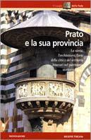 Prato e la sua provincia  - Libro Mondadori 2000, Toscana | Libraccio.it
